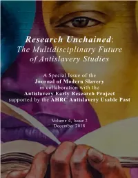 Research Unchained: the Multidisciplinary Future of Antislavery Studies