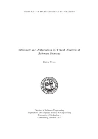 Efficiency and Automation in Threat Analysis of Software Systems