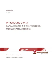 Introducing Odata Data Access for the Web, the Cloud, Mobile Devices, and More