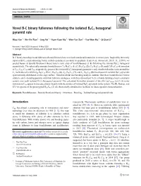 Novel B-C Binary Fullerenes Following the Isolated B4C3 Hexagonal Pyramid Rule
