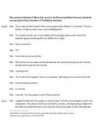 This Is an Interview with Andrew P. Skibo for in the Age of Steel: Oral Histories from Bethlehem Pennsylvania. the Interview