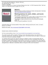 Working Memory for Pitch, Timbre, and Words
