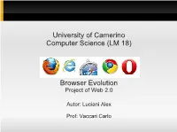 University of Camerino Computer Science (LM 18) Browser Evolution