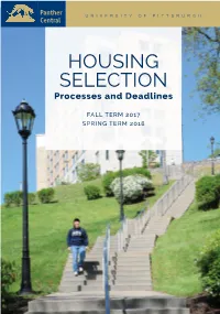 HOUSING SELECTION Processes and Deadlines