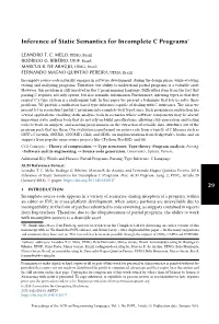 Inference of Static Semantics for Incomplete C Programs∗