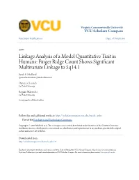 Linkage Analysis of a Model Quantitative Trait in Humans: Finger Ridge Count Shows Significant Multivariate Linkage to 5Q14.1 Sarah E