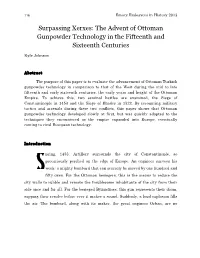 The Advent of Ottoman Gunpowder Technology in the Fifteenth and Sixteenth Centuries