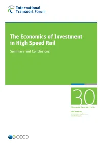 The Economics of Investment in High Speed Rail Summary and Conclusions