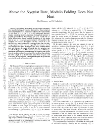 Above the Nyquist Rate, Modulo Folding Does Not Hurt