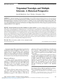 Trigeminal Neuralgia and Multiple Sclerosis: a Historical Perspective