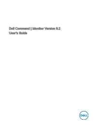 Dell Command | Monitor Version 9.2 User's Guide Notes, Cautions, and Warnings