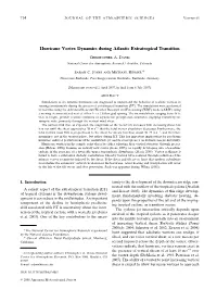 Hurricane Vortex Dynamics During Atlantic Extratropical Transition