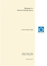Modeling of a Hydraulic Braking System