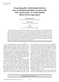Examining the Relationship Between Free Recall and Immediate Serial Recall: the Serial Nature of Recall and the Effect of Test Expectancy
