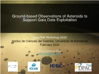 Ground-Based Observations of Asteroids to Support Gaia Data Exploitation