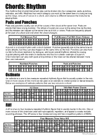 Pads and Punches Pads and Punches Usually Use All of the Voices of the Chord at the Same Time