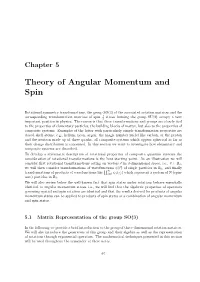 Theory of Angular Momentum and Spin