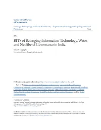 BITS of Belonging:Information Technology, Water, and Neoliberal Governance in India Simanti Dasgupta University of Dayton, Sdasgupta1@Udayton.Edu