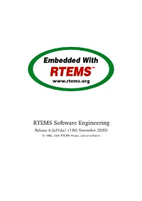 RTEMS Software Engineering Release 6.Fa31da1 (13Th November 2020) © 1988, 2020 RTEMS Project and Contributors
