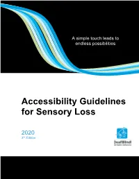 Accessibility Guide for Sensory Loss