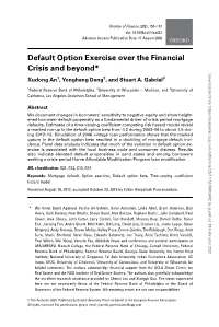 Default Option Exercise Over the Financial Crisis and Beyond*