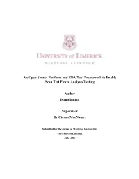 An Open Source Platform and EDA Tool Framework to Enable Scan Test Power Analysis Testing