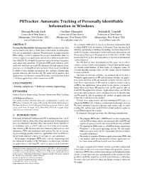 Automatic Tracking of Personally Identifiable Information in Windows Meisam Navaki Arefi Geoffrey Alexander Jedidiah R