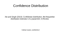 Confidence Distribution