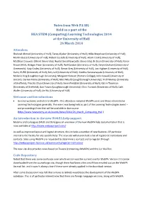 Notes from Web PA SIG Held As a Part of the HEA STEM (Computing) Learning Technologies 2014 at the University of Hull 26 March 2014