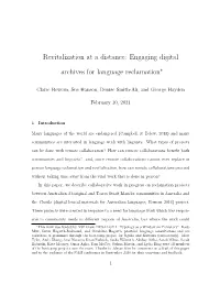 Revitalization at a Distance: Engaging Digital Archives for Language Reclamation∗
