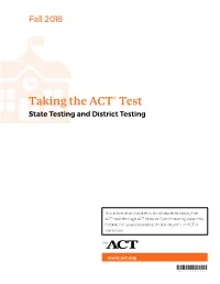 Taking the ACT Test—State and District Testing
