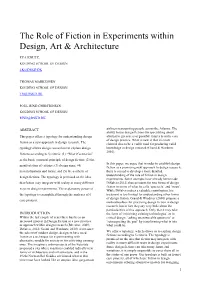 The Role of Fiction in Experiments Within Design, Art & Architecture