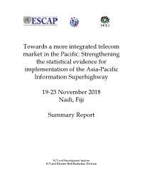 Towards a More Integrated Telecom Market in the Pacific: Strengthening the Statistical Evidence for Implementation of the Asia-Pacific Information Superhighway