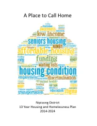 A Place to Call Home Nipissing District 10 Year Housing And