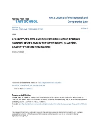 A Survey of Laws and Policies Regulating Foreign Ownership of Land in the West Indies: Guarding Against Foreign Domination