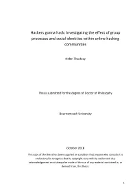 Hackers Gonna Hack: Investigating the Effect of Group Processes and Social Identities Within Online Hacking Communities