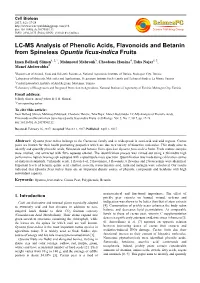 LC-MS Analysis of Phenolic Acids, Flavonoids and Betanin from Spineless Opuntia Ficus-Indica Fruits