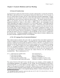 Chapter 4: Syntactic Relations and Case Marking