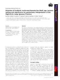 Dolerites of Svalbard, North-West Barents Sea Shelf: Age, Tectonic Setting and Significance for Geotectonic Interpretation of Th