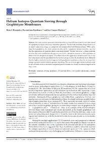 Helium Isotopes Quantum Sieving Through Graphtriyne Membranes
