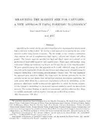Measuring the Market Size for Cannabis: a New Approach Using