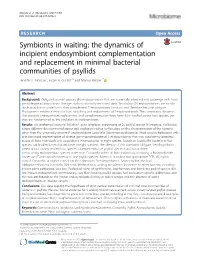 Symbionts in Waiting: the Dynamics of Incipient Endosymbiont Complementation and Replacement in Minimal Bacterial Communities of Psyllids Jennifer L