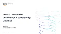 Amazon Documentdb (With Mongodb Compatibility) Deep Dive