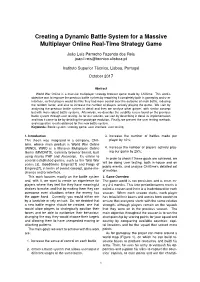 Creating a Dynamic Battle System for a Massive Multiplayer Online Real-Time Strategy Game