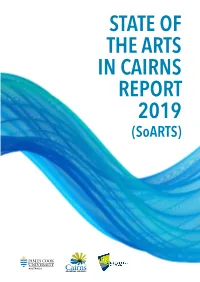 State of the Arts in Cairns Report 2019 (Soarts)
