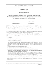 And the M621 Motorway (Gildersome Interchange) (Temporary Restriction and Prohibition of Traffic) (No.2) Order 2010