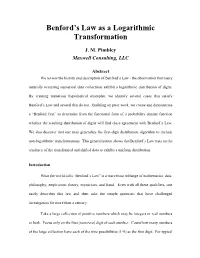 Benford's Law As a Logarithmic Transformation