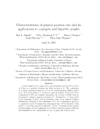 Characterization of General Position Sets and Its Applications to Cographs and Bipartite Graphs