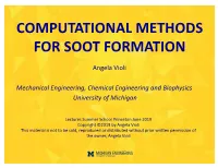 Computational Methods for Soot Formation