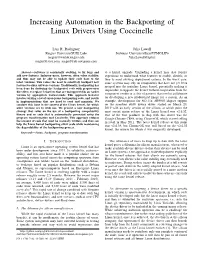 Increasing Automation in the Backporting of Linux Drivers Using Coccinelle